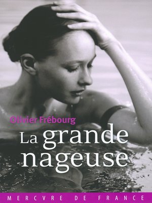 cover image of La grande nageuse